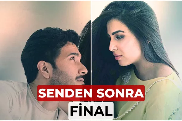 senden sonra final