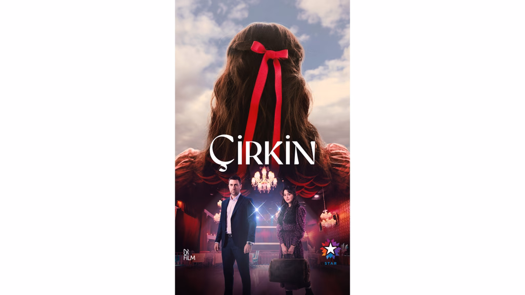 Çirkin dizisi afişi